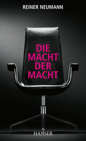 Neumann |  Die Macht der Macht | Buch |  Sack Fachmedien