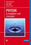 Heinemann / Krämer / Müller |  PHYSIK in Aufgaben und Lösungen | Buch |  Sack Fachmedien