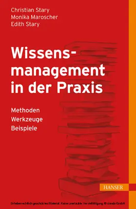 Stary / Maroscher |  Wissensmanagement in der Praxis | eBook | Sack Fachmedien
