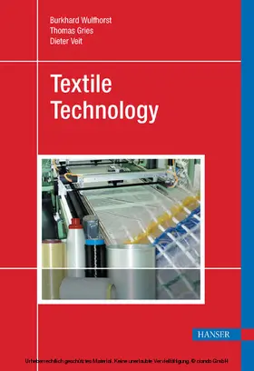 Wulfhorst / Gries |  Textile Technology | eBook | Sack Fachmedien