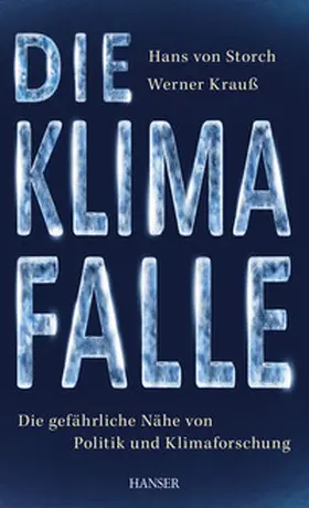 Storch / Krauß | Die Klimafalle | Buch | 978-3-446-43507-0 | www.sack.de