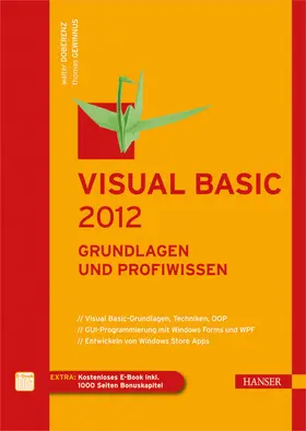 Doberenz / Gewinnus |  Visual Basic 2012 - Grundlagen und Profiwissen | eBook | Sack Fachmedien