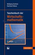 Vilkner / Eichholz |  Taschenbuch der Wirtschaftsmathematik | Buch |  Sack Fachmedien