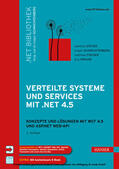 Schwichtenberg / Steyer / Fischer |  Verteilte Systeme und Services mit .NET 4.5 | eBook | Sack Fachmedien