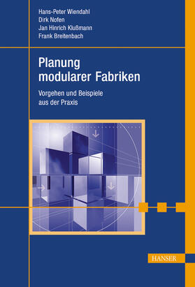 Wiendahl / Nofen / Klußmann |  Planung modularer Fabriken | eBook | Sack Fachmedien