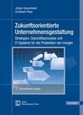 Gausemeier / Plass |  Zukunftsorientierte Unternehmensgestaltung | Buch |  Sack Fachmedien
