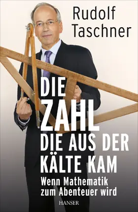 Taschner |  Die Zahl, die aus der Kälte kam | eBook | Sack Fachmedien