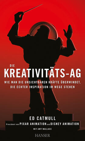 Catmull / Wallace |  Die Kreativitäts-AG | Buch |  Sack Fachmedien