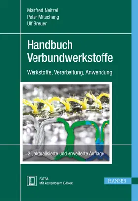 Neitzel / Mitschang / Breuer | Handbuch Verbundwerkstoffe | Medienkombination | 978-3-446-43696-1 | www.sack.de