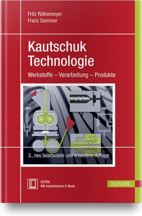 Röthemeyer / Sommer | Kautschuktechnologie | Medienkombination | 978-3-446-43776-0 | sack.de