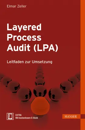 Zeller | Layered Process Audit (LPA) | Medienkombination | 978-3-446-43790-6 | sack.de