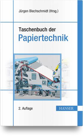 Blechschmidt | Taschenbuch der Papiertechnik | Buch | sack.de