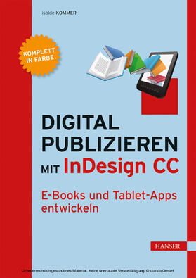 Kommer | Digital publizieren mit InDesign CC | E-Book | sack.de