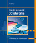 Vogel |  Konstruieren mit SolidWorks | eBook | Sack Fachmedien