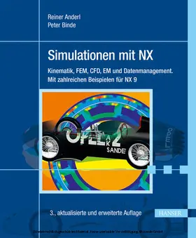 Anderl / Binde |  Simulationen mit NX | eBook | Sack Fachmedien