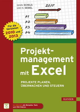 Schels / Seidel | Projektmanagement mit Excel | E-Book | sack.de