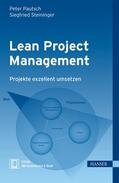 Pautsch / Steininger |  Lean Project Management | Buch |  Sack Fachmedien