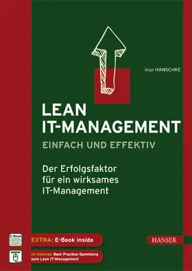 Hanschke |  Lean IT-Management – einfach und effektiv | Buch |  Sack Fachmedien