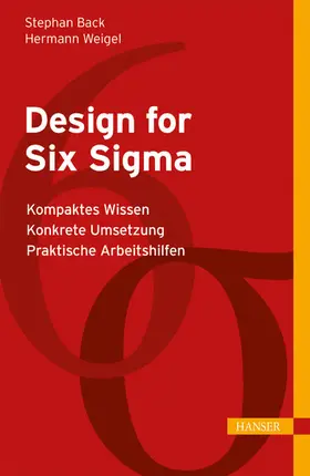 Back / Weigel |  Design for Six Sigma | eBook | Sack Fachmedien