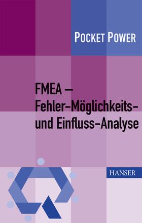 Pfeufer / Kamiske | FMEA - Fehler-Möglichkeits- und Einfluss-Analyse | Medienkombination | sack.de