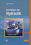 Grollius |  Grundlagen der Hydraulik | Buch |  Sack Fachmedien