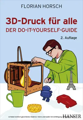 Horsch |  3D-Druck für alle | eBook | Sack Fachmedien