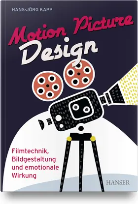 Kapp |  Motion Picture Design | Buch |  Sack Fachmedien