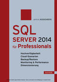 Boddenberg |  SQL Server 2014 für Professionals | eBook | Sack Fachmedien