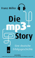 Miller |  Die mp3-Story | eBook | Sack Fachmedien
