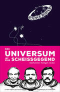 Oberhummer / Puntigam / Gruber |  Das Universum ist eine Scheißgegend | eBook | Sack Fachmedien
