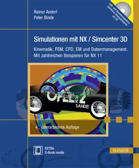 Anderl / Binde | Simulationen mit NX / Simcenter 3D | Medienkombination | 978-3-446-44489-8 | www.sack.de