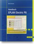 Gischel |  Handbuch EPLAN Electric P8 | Buch |  Sack Fachmedien