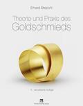 Brepohl |  Theorie und Praxis des Goldschmieds | Buch |  Sack Fachmedien