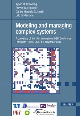 Browning / Eppinger / Schmidt | Modeling and managing complex systems | Buch | 978-3-446-44573-4 | sack.de