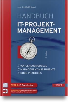 Tiemeyer | Handbuch IT-Projektmanagement | Medienkombination | 978-3-446-44602-1 | sack.de