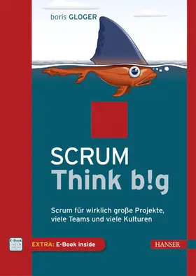 Gloger | Scrum Think big | Medienkombination | 978-3-446-44634-2 | www.sack.de
