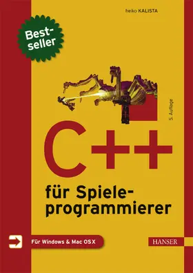 Kalista | C++ für Spieleprogrammierer | Buch | 978-3-446-44644-1 | www.sack.de