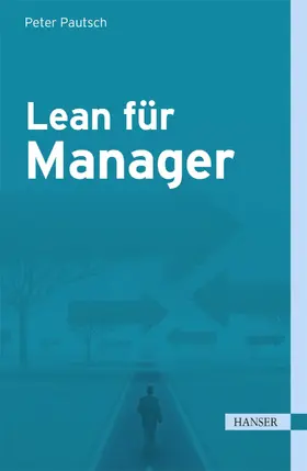 Pautsch |  Lean für Manager | eBook | Sack Fachmedien