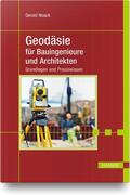 Noack |  Geodäsie für Bauingenieure und Architekten | Buch |  Sack Fachmedien