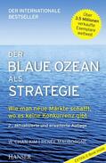 Chan Kim / Mauborgne |  Der Blaue Ozean als Strategie | Buch |  Sack Fachmedien