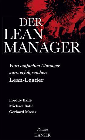 Balle | Der Lean-Manager | Medienkombination | 978-3-446-44740-0 | sack.de