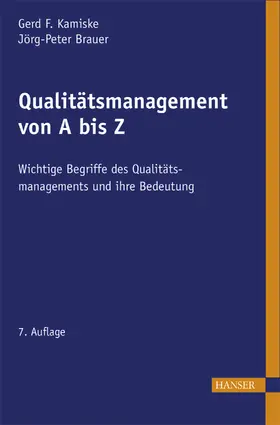 Kamiske / Brauer |  Qualitätsmanagement von A - Z | eBook | Sack Fachmedien