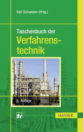 Schwister | Taschenbuch der Verfahrenstechnik | Buch | sack.de