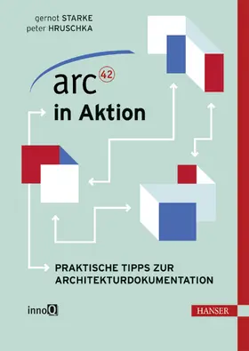 Starke / Hruschka | arc42 in Aktion | Medienkombination | 978-3-446-44801-8 | sack.de