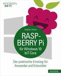 Hüwe |  Raspberry Pi für Windows 10 IoT Core | eBook | Sack Fachmedien