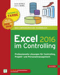 Schels / Seidel |  Excel 2016 im Controlling | eBook | Sack Fachmedien