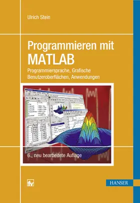 Stein |  Programmieren mit MATLAB | Buch |  Sack Fachmedien
