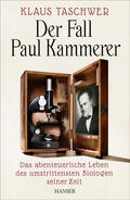 Taschwer |  Der Fall Paul Kammerer | Buch |  Sack Fachmedien