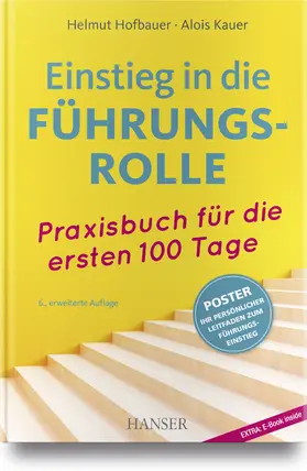 Hofbauer / Kauer | Einstieg in die Führungsrolle | Medienkombination | 978-3-446-44896-4 | sack.de