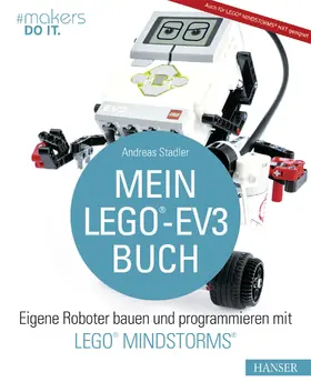 Stadler |  Mein LEGO®-EV3-Buch | eBook | Sack Fachmedien